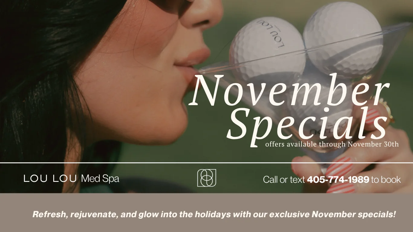 | Monthly Specials | Lou Lou Med Spa